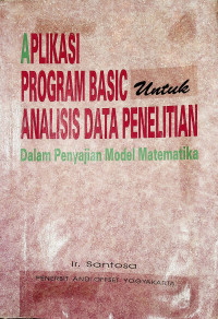 Aplikasi Program Basic Untuk Analisis Data Penelitian