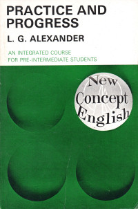 Practice and progress: an integrated course for pre-intermediate students