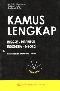Kamus Lengkap ; Inggris - Indonesia, Indonesia - Inggris