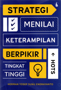 Strategi Menilai Keterampilan Berpikir Tingkat Tinggi (HOTS)