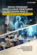 INOVASI PERANGKAT PEMBELAJARAN TERINTEGRASI KECAKAPAN ABAD 21 DAN EDUCATION FOR SUSTAINABLE DEVELOPMENT