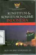 Konstitusi & Konstitusionalisme Indonesia
