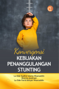 Konvergensi Kebijakan Penanggulangan Stunting