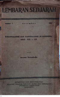 Lembaran Sedjarah : Kolonialisme dan Nasionalisme Di Indonesia Abad xix - xx