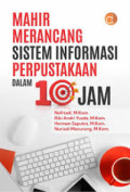 Mahir Merancang Sistem Informasi Perpustakaan dalam 10 Jam