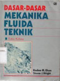 Dasar-Dasar Mekanika Fluida Teknik