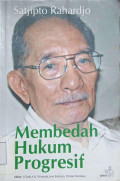 Membedah Hukum Progresif