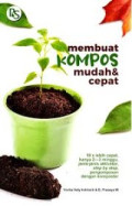 MEMBUAT KOMPOS MUDAH & CEPAT
