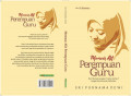 Memoar Alit Perempuan Guru: dari Memancangkan Tradisi serba E hngga Humanisme Keillahian