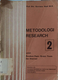 Metodolodi Research untuk Penulisan Paper, Skripsi, Thesis dan Disertasi Jilid 2