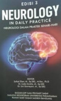 NEUROLOGY : IN DAILY PRACTICE NEUROLOGI DALAM PRAKTEK SEHARI-HARI