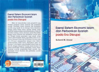 Esensi Sistem Ekonomi Islam dan Perbankan Syariah pada Era Disrupsi