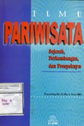 Ilmu Pariwisata: Sejarah, Perkembangan dan Prospeknya