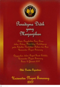 Paradigma Didik yang Menjanjikan [Pidato Pengukuhan Guru Besar]