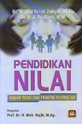 Pendidikan Nilai: Kajian Teori dan Praktik di Sekolah