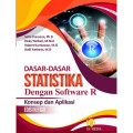 Dasar-Dasar Statistika dengan Software R : Konsep dan Aplikasi