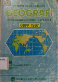Penuntun Pelajaran Geografi Berdasarkan Kurikulum 1994 (GBPP 1987)