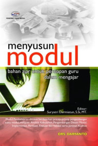 Menyusun Modul: Bahan ajar untuk persiapan guru dalam mengajar