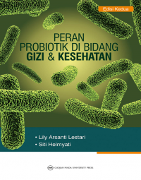 Peran Probiotik di Bidang Gizi & Kesehatan