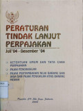 Peraturan tindak lanjut perpajakan Juli - Desember 2004