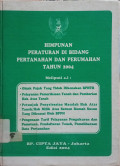 Himpunan Peraturan di di Bidang Pertanahan dan Perumahan Tahun 2004