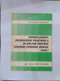 Perwujudan demokrasi Pancasila di dalam sistem Undang-undang Dasar 1945