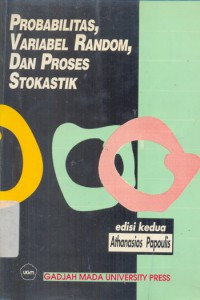 Probabilitas, variabel random, dan proses stokastik.