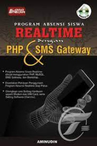 Program Absensi Siswa Realtime dengan PHP & SMS Gateway