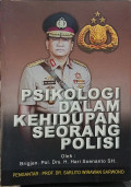 Psikologi Dalam Kehidupan Seorang Polisi