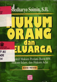 Hukum Orang dan Keluarga: Perspektif Hukum Perdata Barat/BW, Hukum Islam, dan Hukum Adat