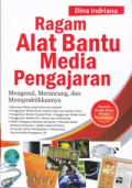 Ragam Alat Bantu Media Pengajaran