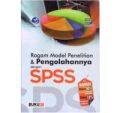 Ragam Model Penelitian & Pengolahannya dengan SPSS