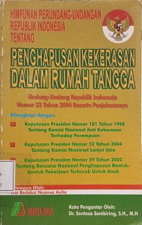 Himpunan Perundang-undangan Republik Indonesia tentang Penghapusan Kekerasan dalam Rumah Tangga