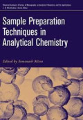 Sample Preparation Techniques in Analytical Chemistry.