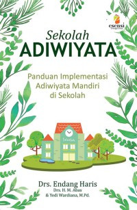 sekolah adiwiyata panduan implementasi adiwiyata mandiri di sekolah