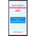 Undang - Undang Ketenagakerjaan 2003