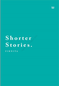 Shorter Stories.