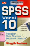 SPSS Versi 10 = Mengolah Data Statistik Secara Profesional