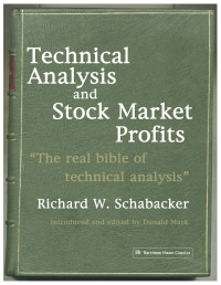 Technical Analysis and Stock Market Profits 