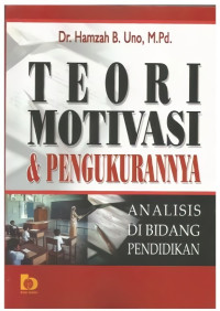 Teori Motivasi Dan Pengukurannya