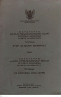 Ketetapan Majelis Permusyawaratan Rakyat Republik Indonesia Nomor VI/MPR/2001 Tentang Etika Kehidupan Berbangsa dan Ketetapan Majelis Permusyawaratan Rakyat Republik Indonesia Nomor VII/MPR/2001 Tentang Visi Indonesia Masa Depan