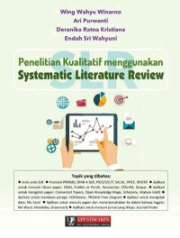 Penelitian Kualitatif Menggunakan Systematic Literature Review