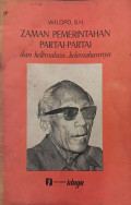Zaman Pemerintahan Partai-partai dan Kelemahan-kelemahannya