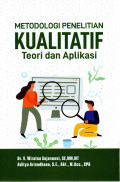 Metodologi Penelitian Kualitatif: Teori dan Aplikasi